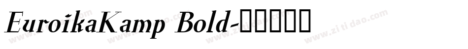 EuroikaKamp Bold字体转换